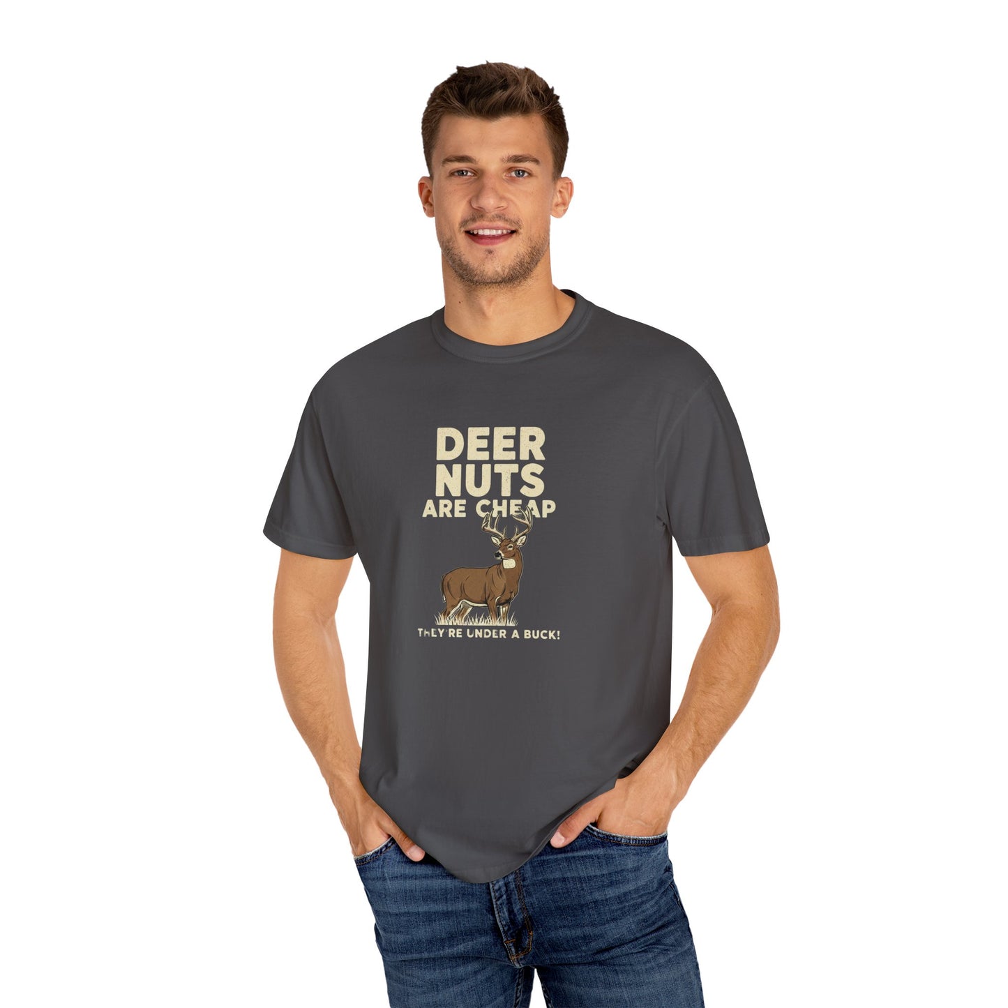 Funny Graphic T-shirt for Outdoorsy Friends - "Deer Nuts are Cheap"