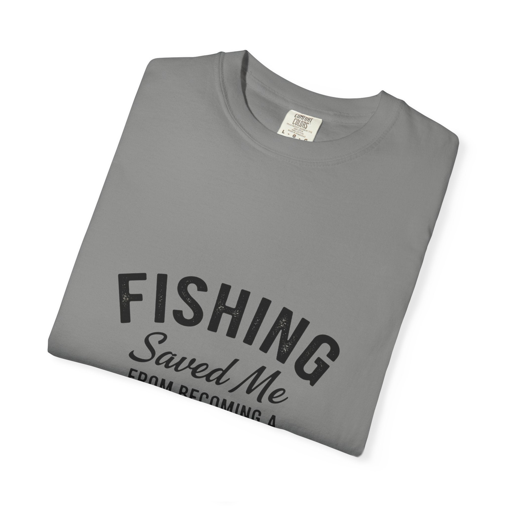 Fishing Saved Me Unisex T-shirt - I'm Just a Hooker Design