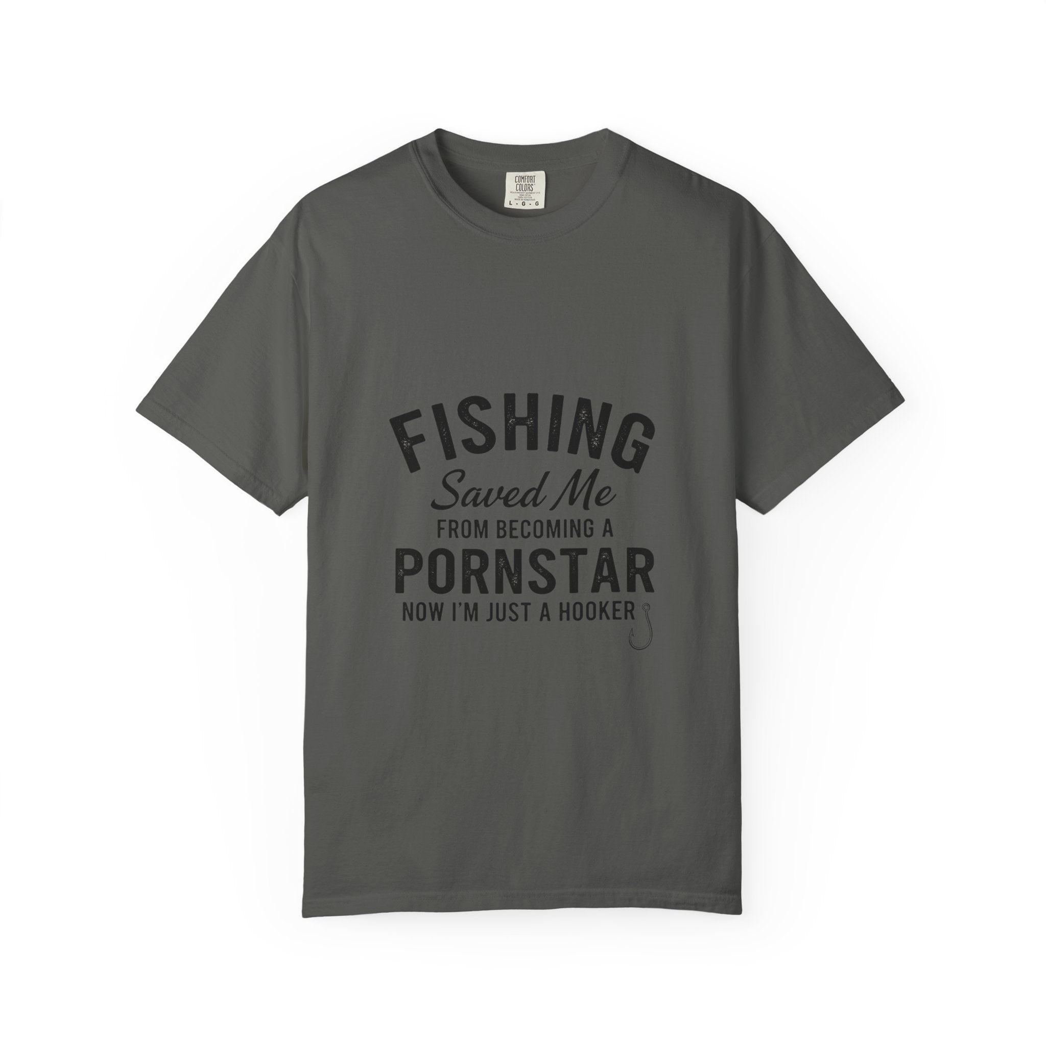 Fishing Saved Me Unisex T-shirt - I'm Just a Hooker Design
