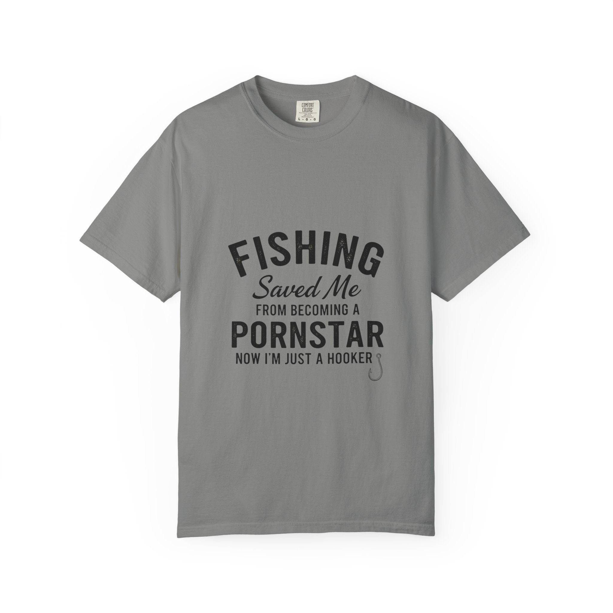 Fishing Saved Me Unisex T-shirt - I'm Just a Hooker Design