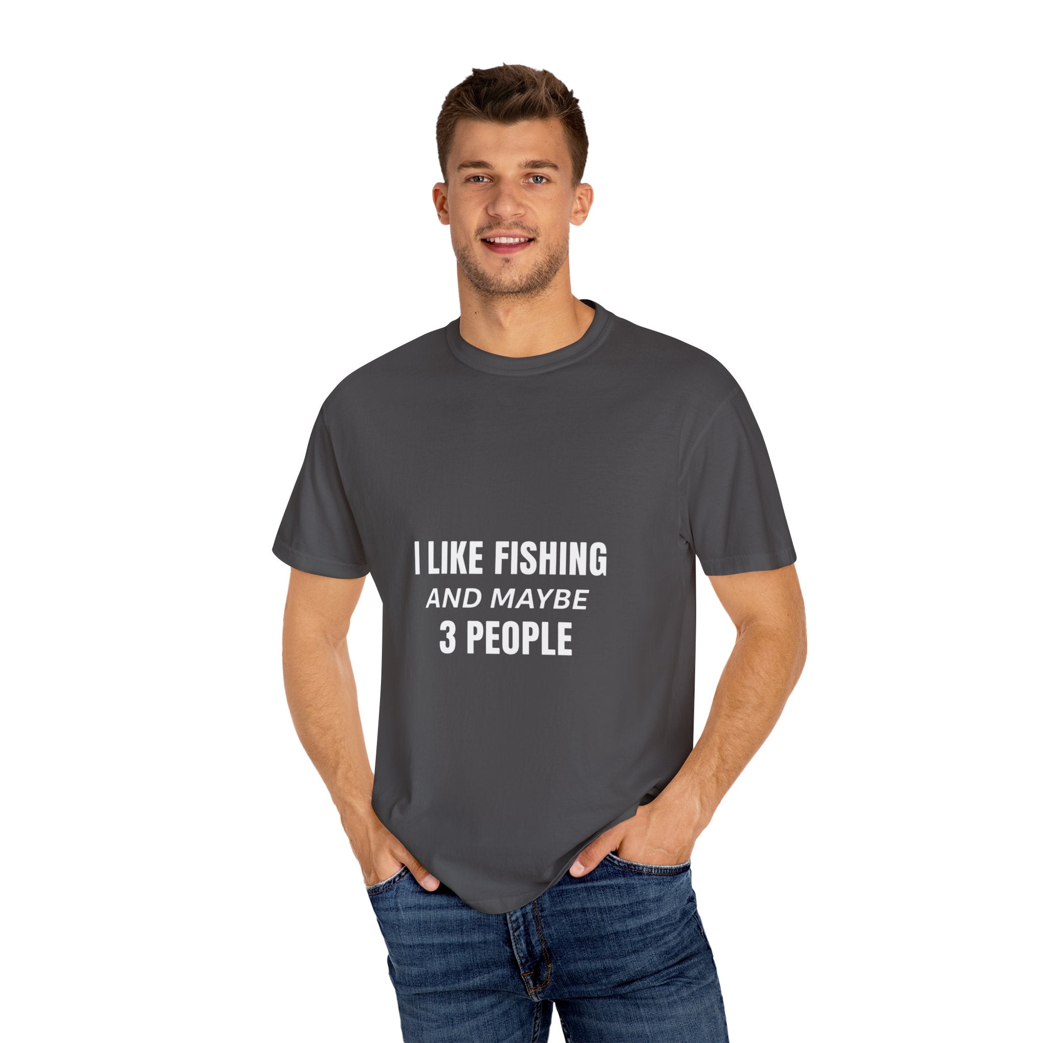 Fishing Enthusiast T-Shirt - I Like Fishing and Maybe 3 People