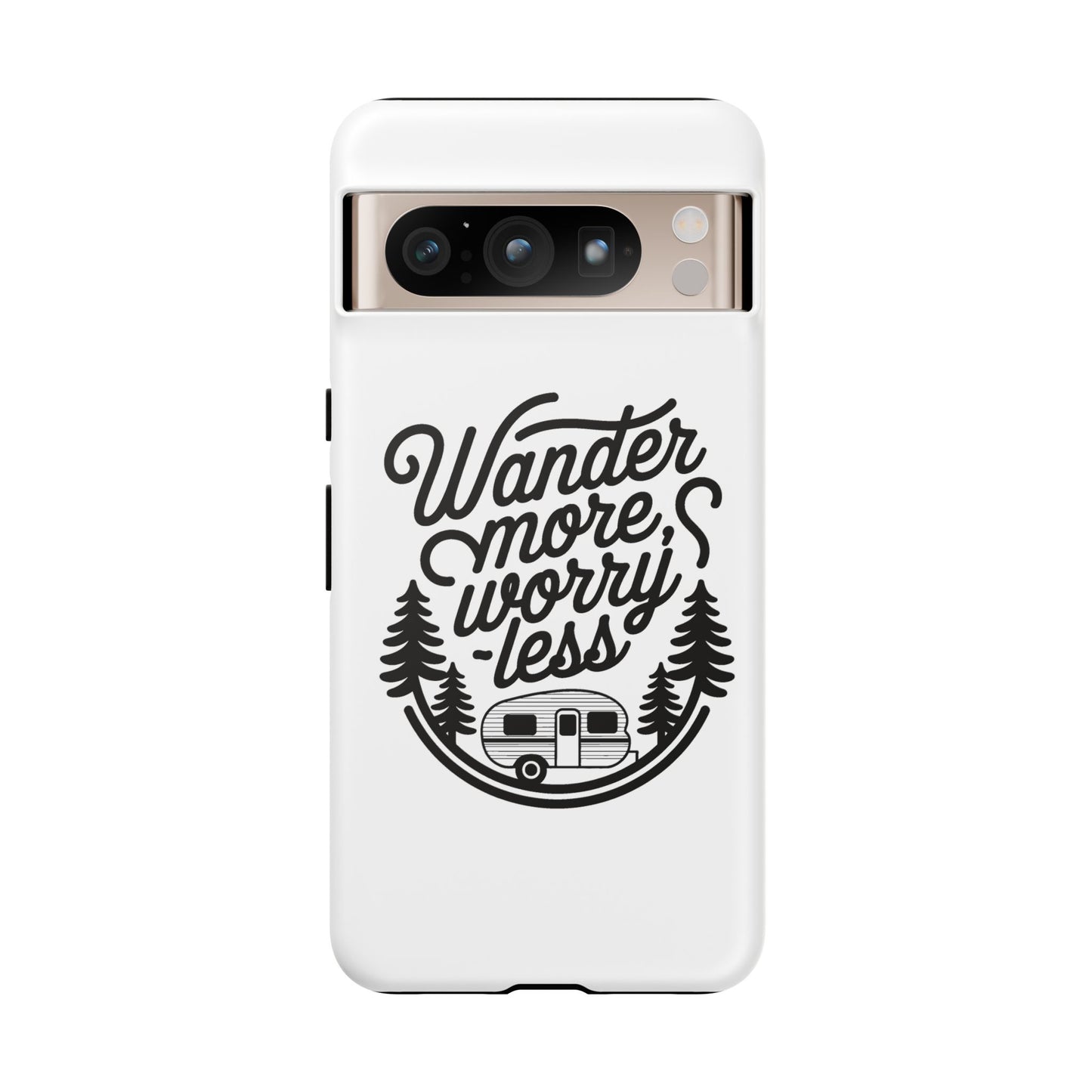 Wander More Worry Less Phone Case