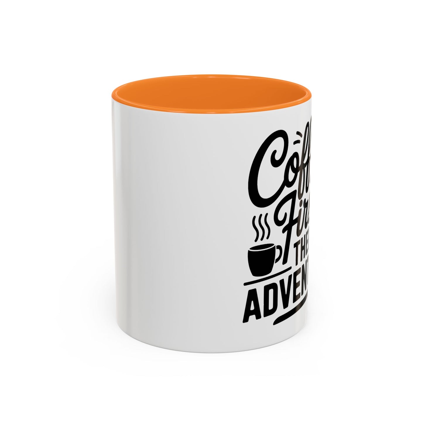 Coffee First Then Adventure Mug — Camping Travel Coffee Cup (11oz/15oz)