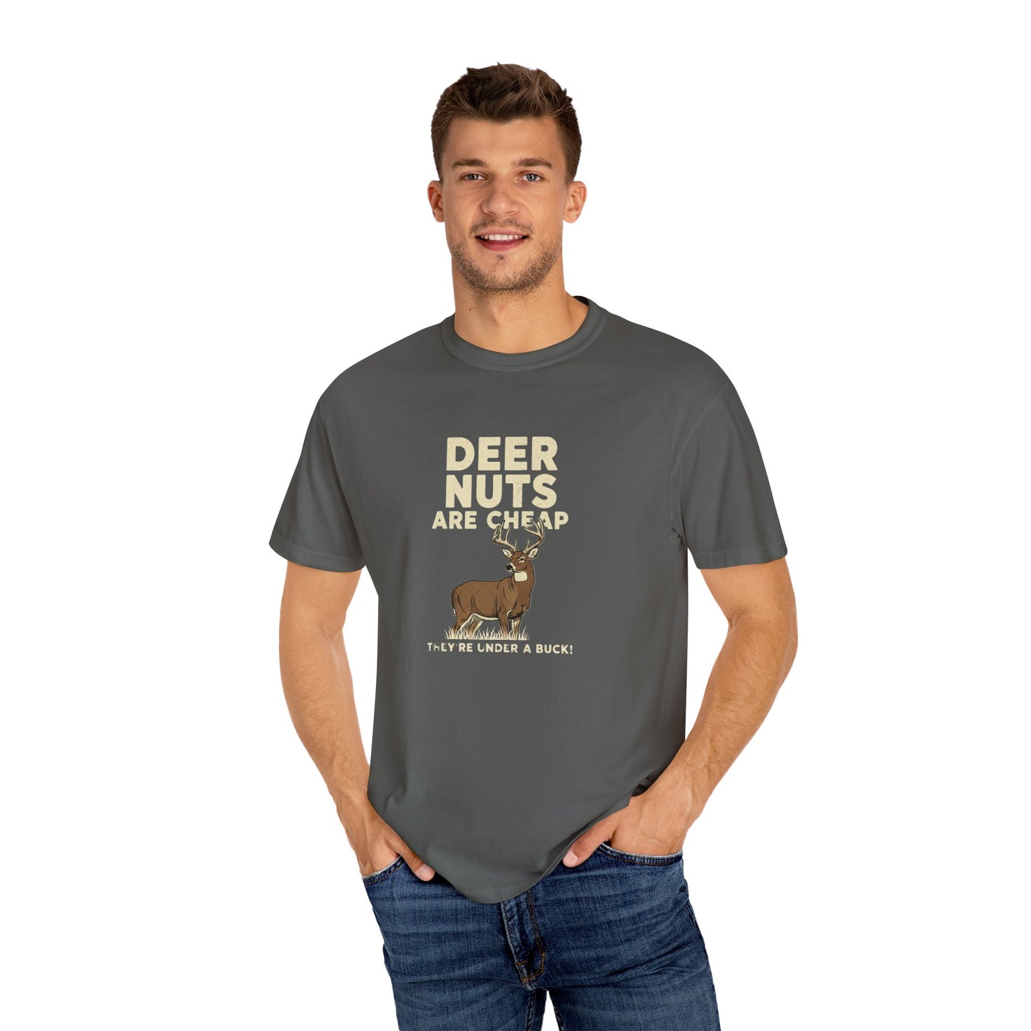 Funny Graphic T-shirt for Outdoorsy Friends - "Deer Nuts are Cheap"