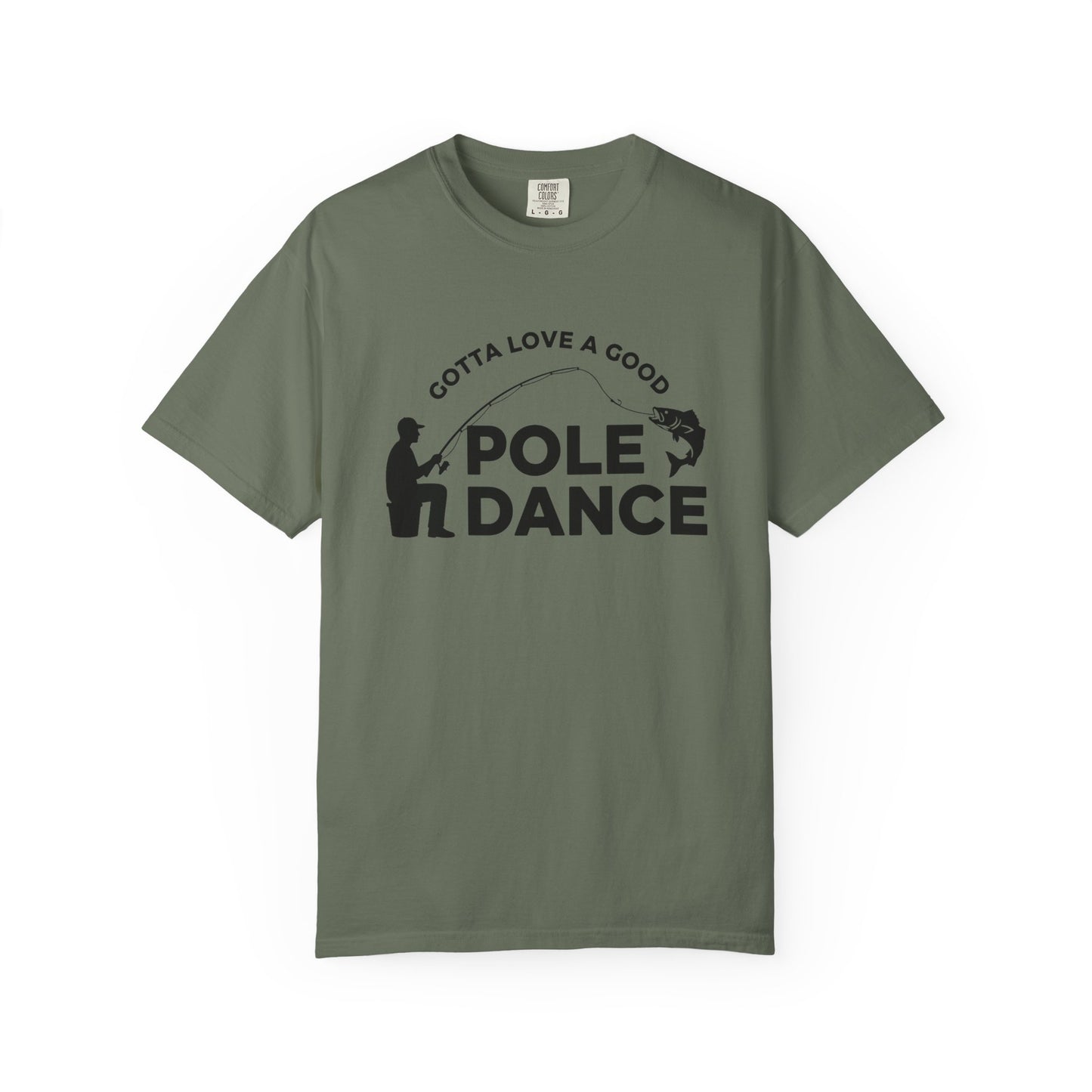 Funny Pole Dance Fishing T-Shirt for Outdoor Lovers