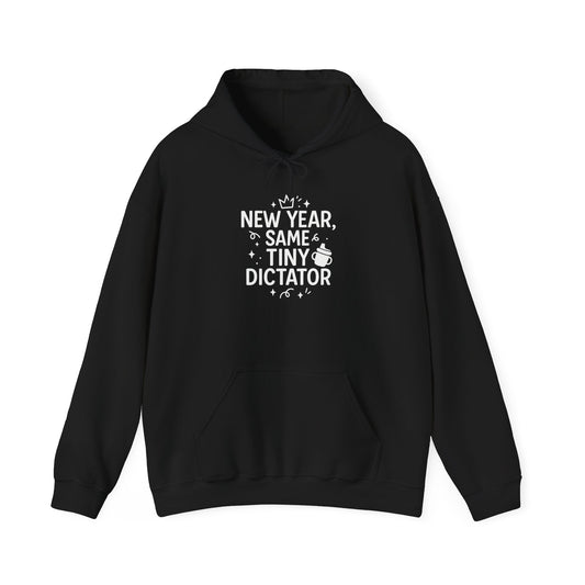 New Year Tiny Dictator Hoodie - Cozy Sweatshirt for Parents, Unisex Gift, Fun Holiday Apparel, Baby Wear Celebration