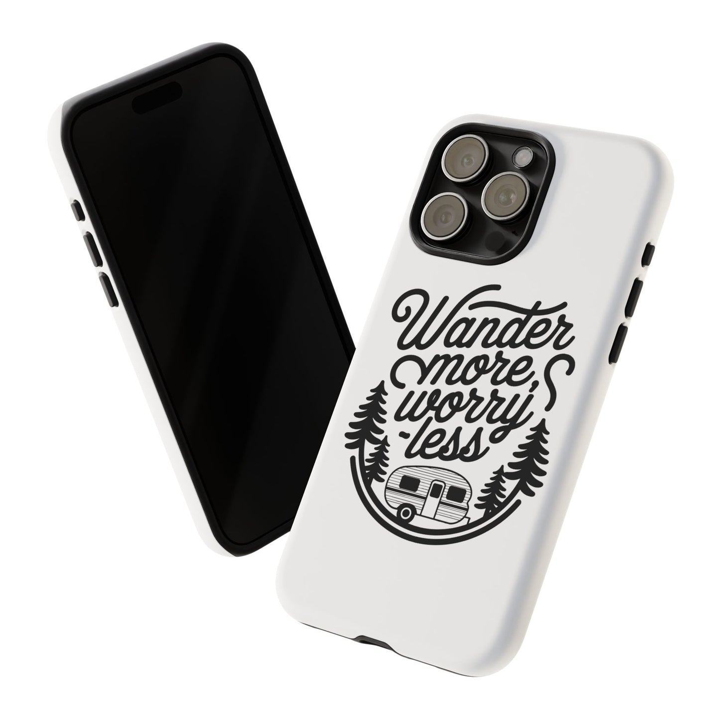 Wander More Worry Less Phone Case