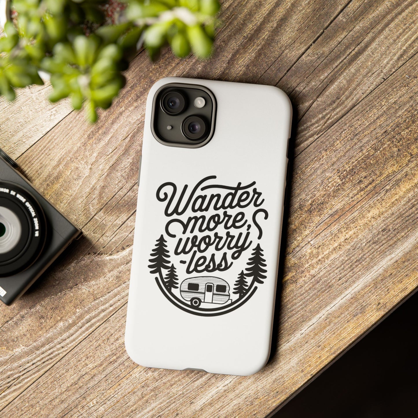 Wander More Worry Less Phone Case