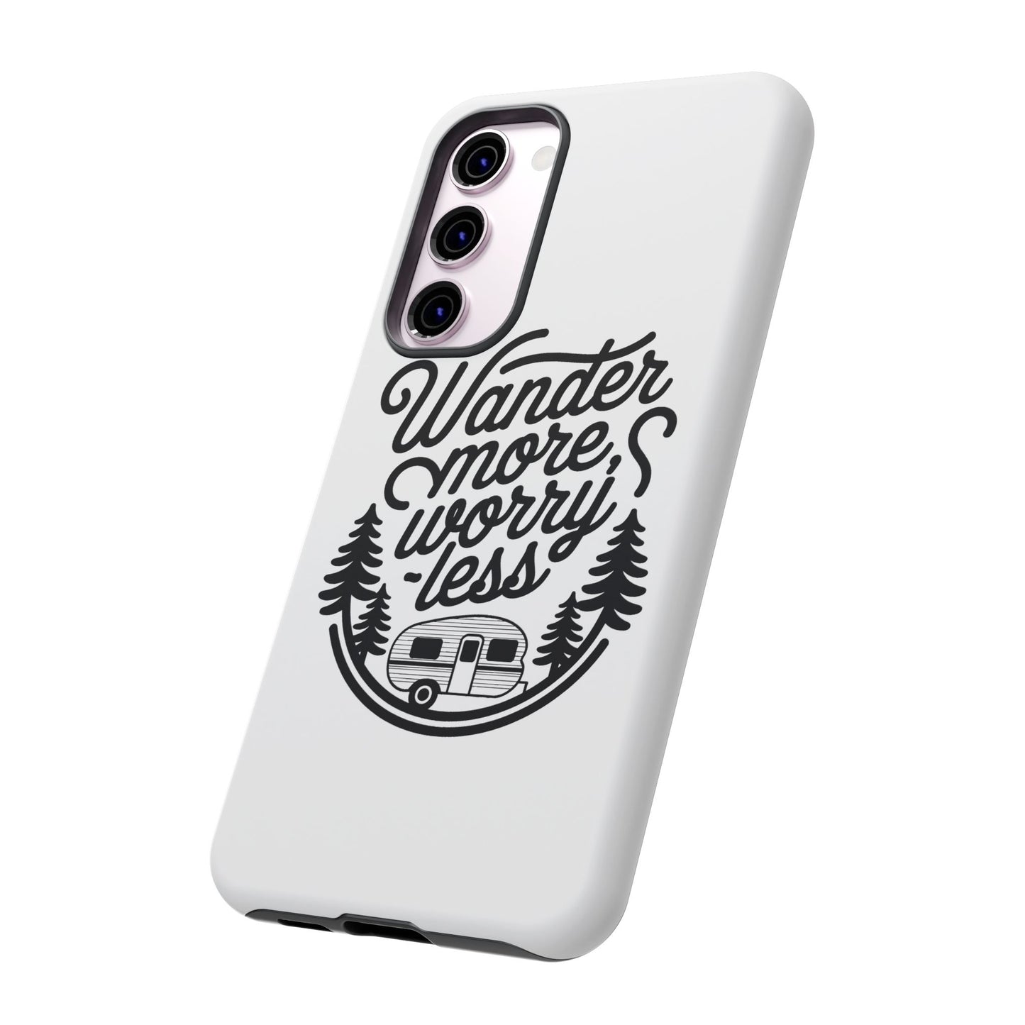 Wander More Worry Less Phone Case