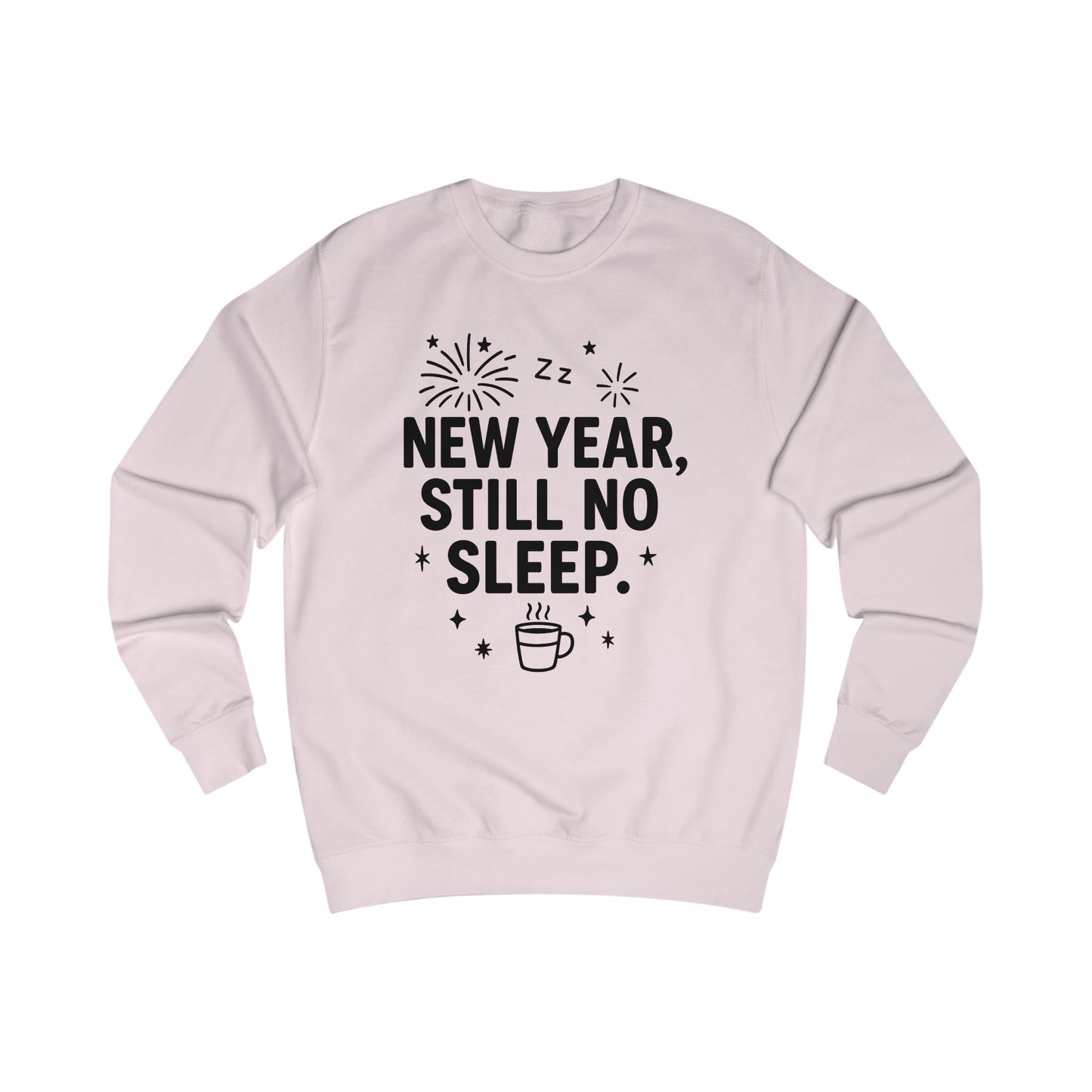 New Year Hustle Unisex Sweatshirt, Cozy New Year Gift, Stay Awake Sweatshirt, Festive Winter Apparel, Funny Holiday Sweater