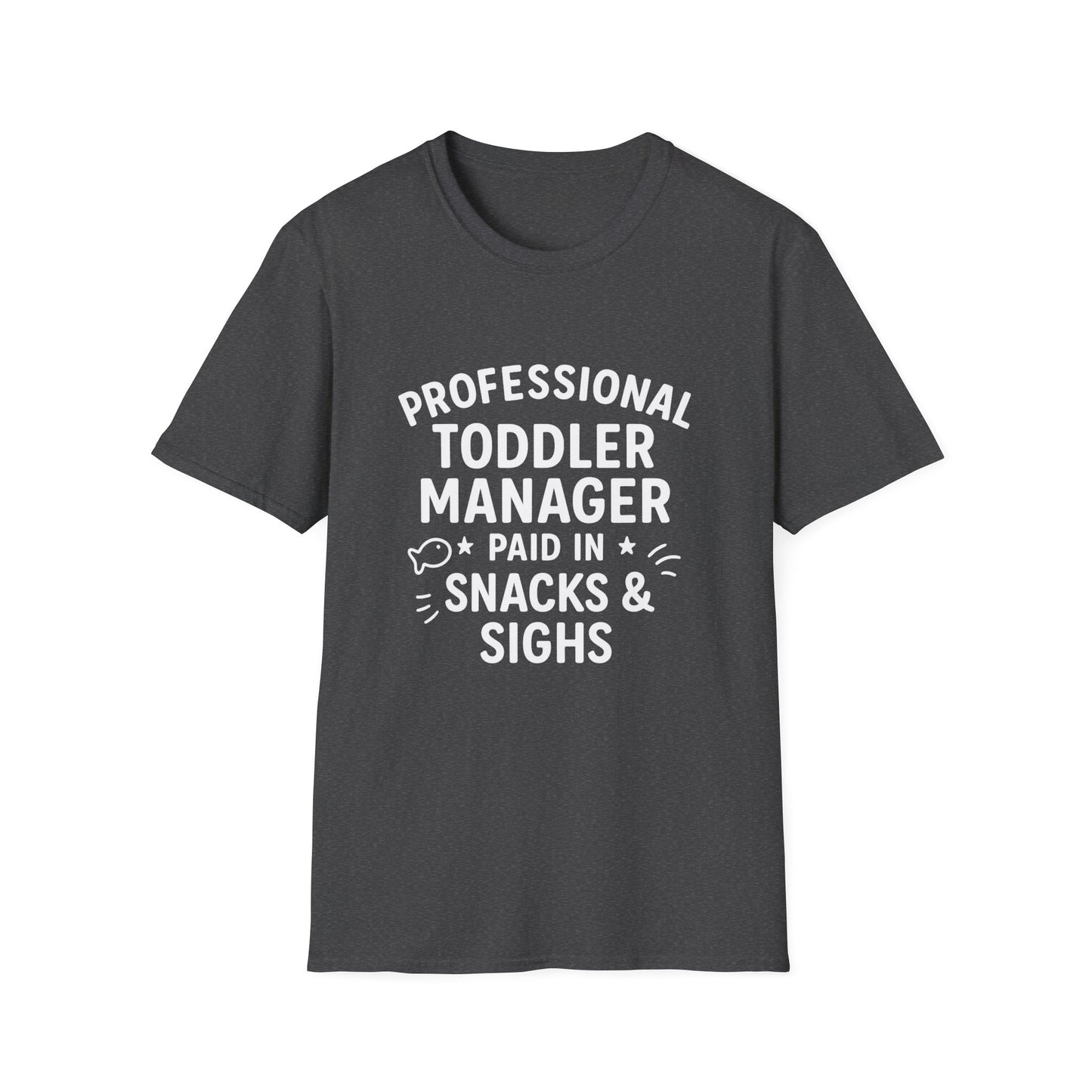 Professional Toddler Manager T-Shirt - Fun Parenting Gift, Unisex Tee for Moms/Dads, Funny Parenting Humor, Casual Wear, Birthday Gift