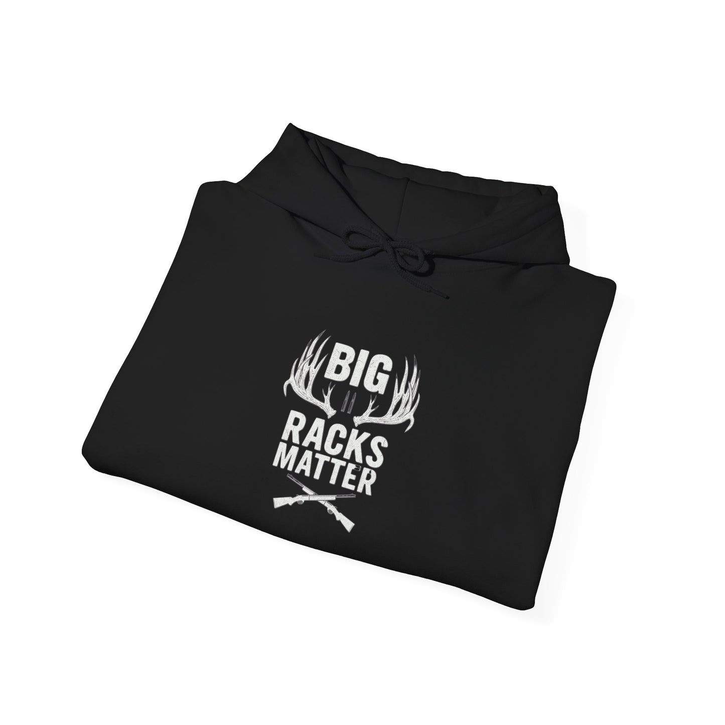 Big Racks Matter Hoodie - Unisex Heavy Blend Sweatshirt