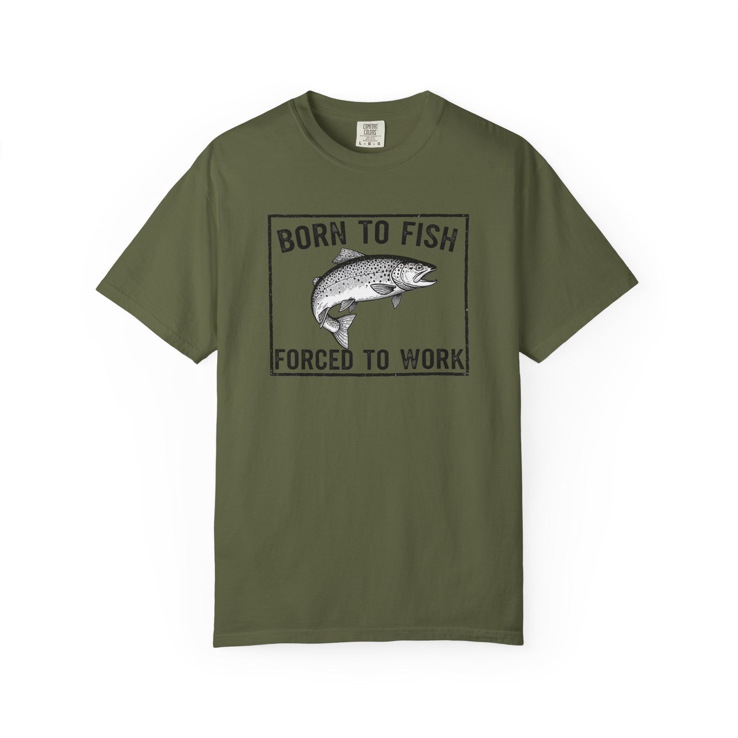Fishing Enthusiast T-Shirt - 'Born to Fish, Forced to Work'