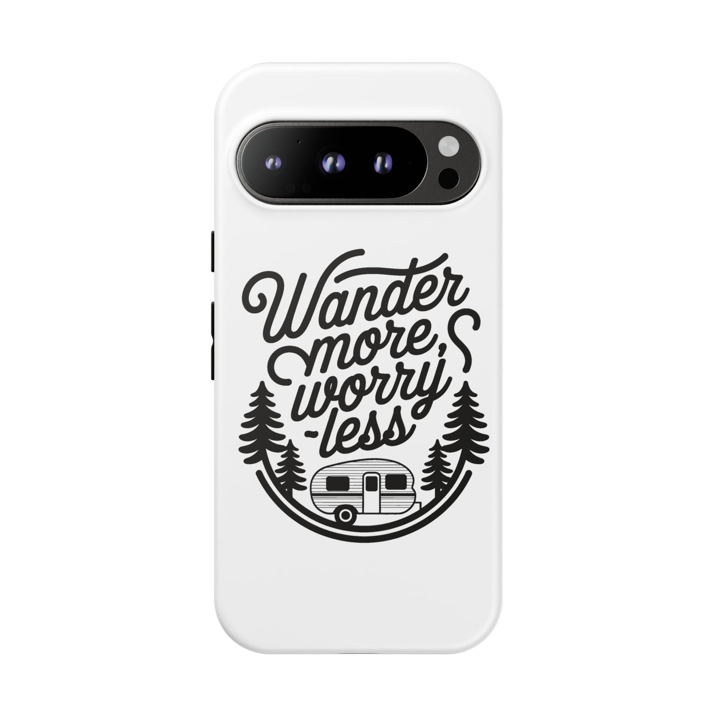 Wander More Worry Less Phone Case