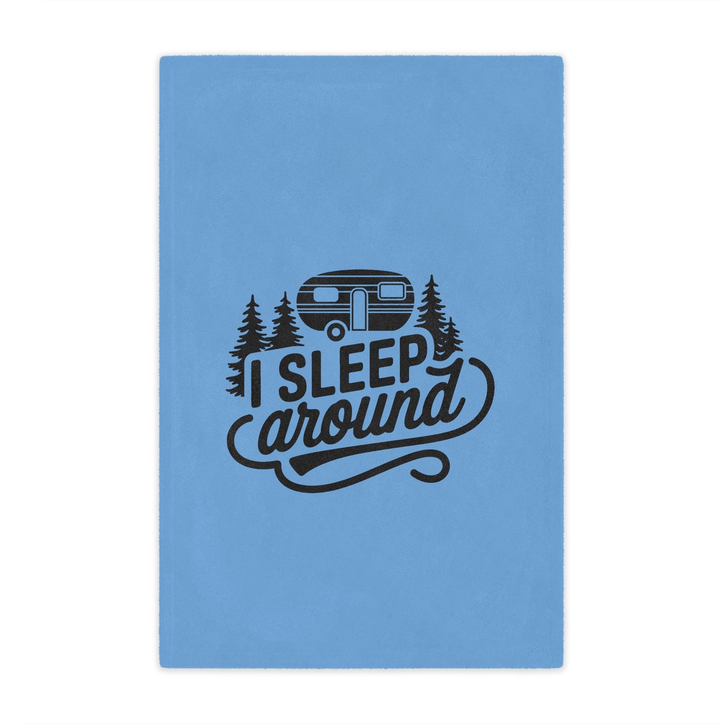 Minky Blanket — "I Sleep Around" Camper RV Throw Blanket