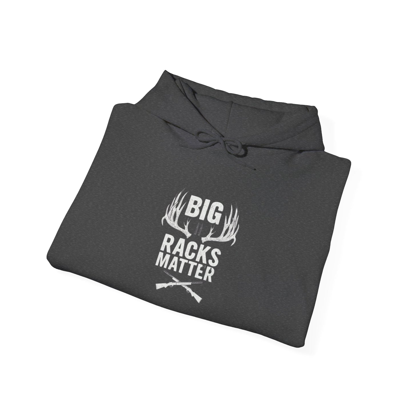 Big Racks Matter Hoodie - Unisex Heavy Blend Sweatshirt