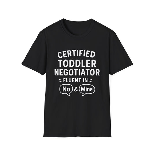 Toddler Negotiator T-Shirt for Parents