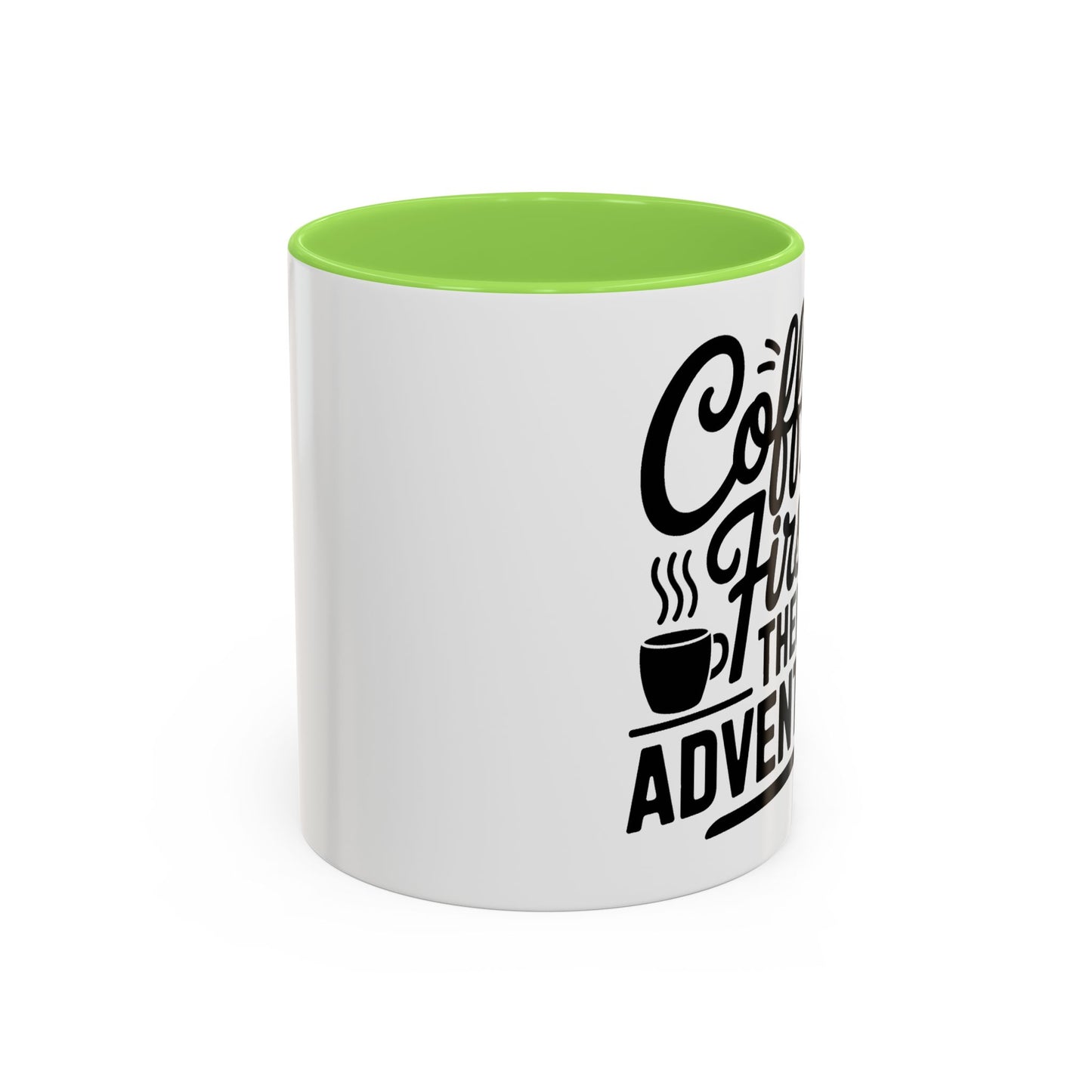 Coffee First Then Adventure Mug — Camping Travel Coffee Cup (11oz/15oz)